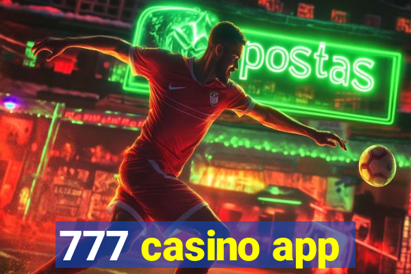 777 casino app